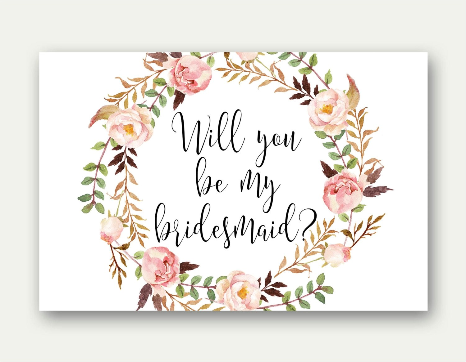 bridesmaid printable will you be my