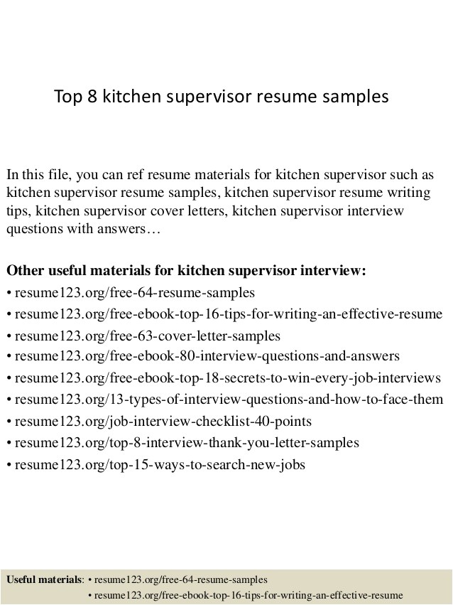 top 8 kitchen supervisor resume samples