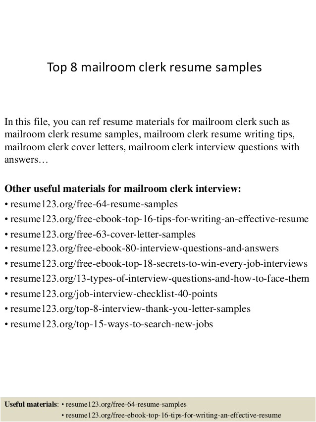 top 8 mailroom clerk resume samples