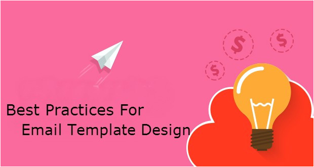 email template design 5 best practices for every marketer