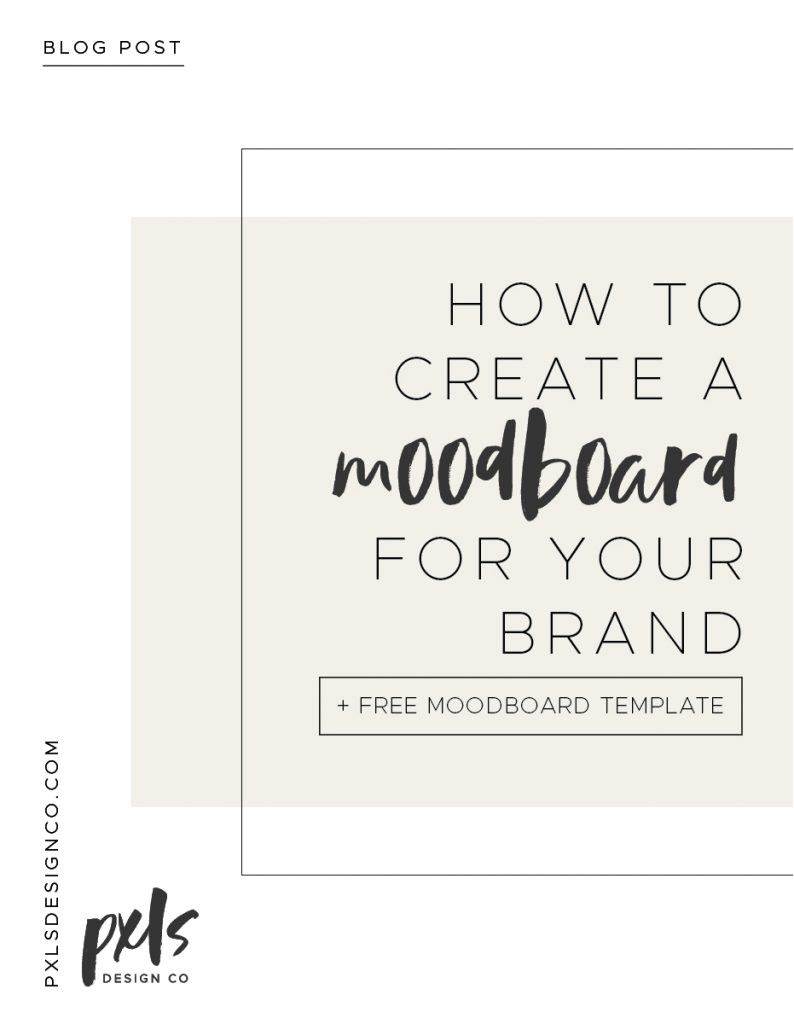 create a mood board plus free template