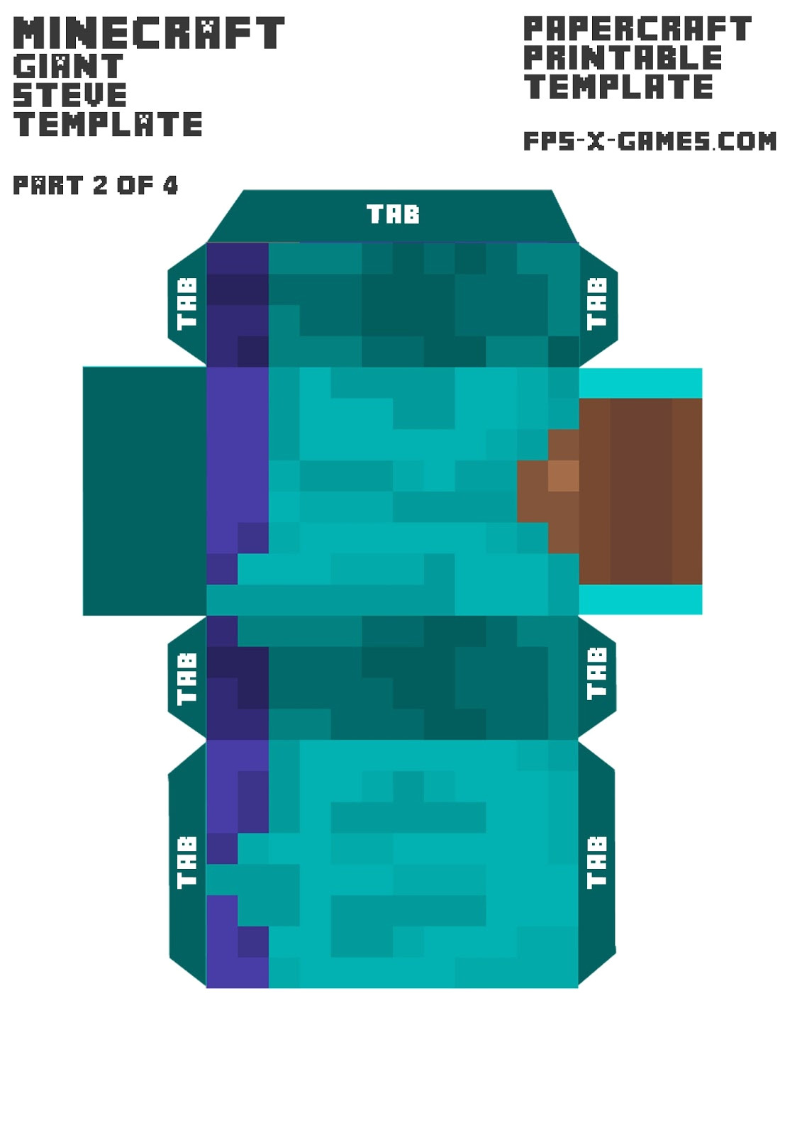 Minecraft Steve Paper Template 1 Minecraft Steve Paper Template Minecraft Giant Steve Body Template 2 4 Paper Model