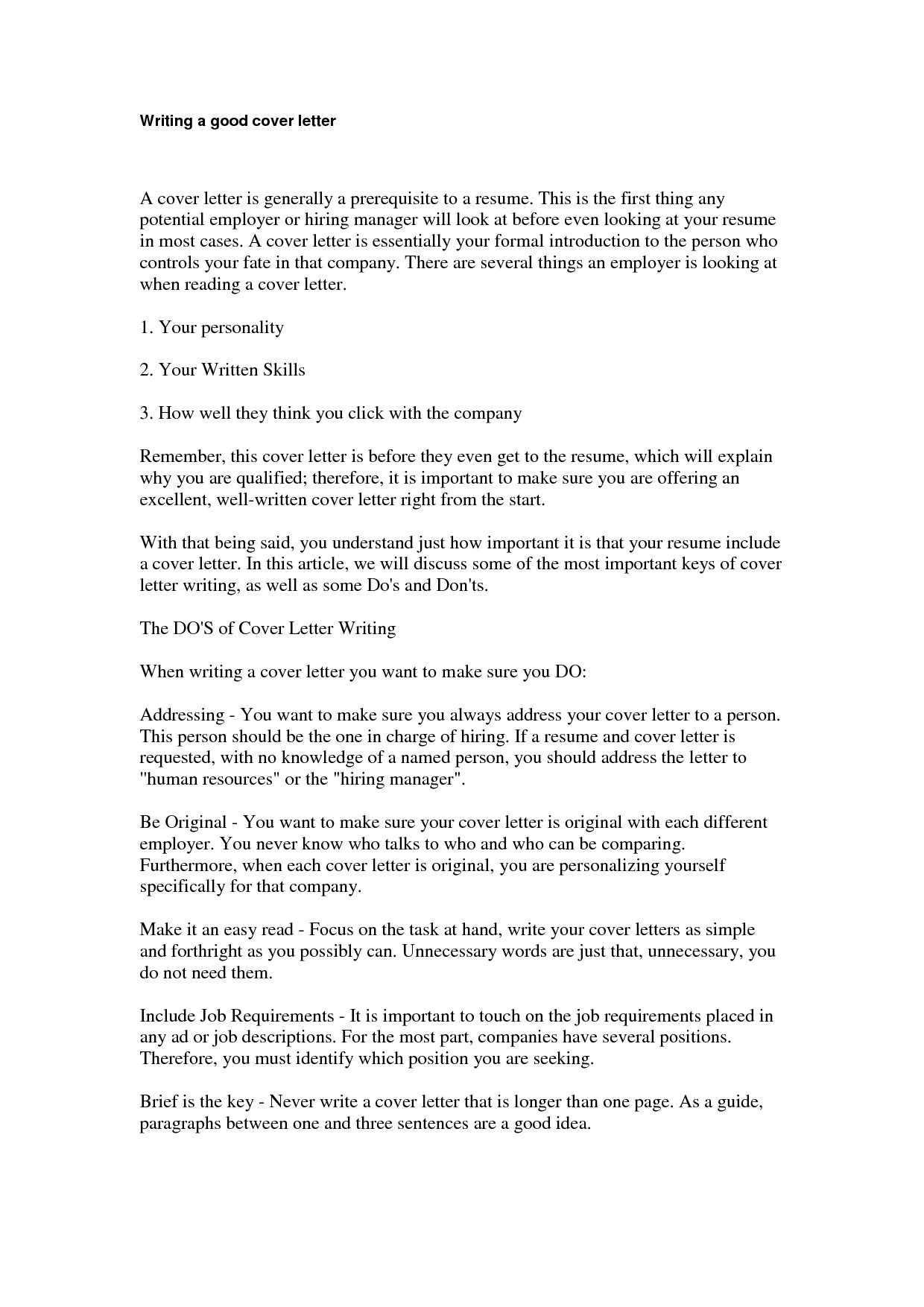 What Should Be Written In A Cover Letter Write A Good Cover Letter the Letter Sample
