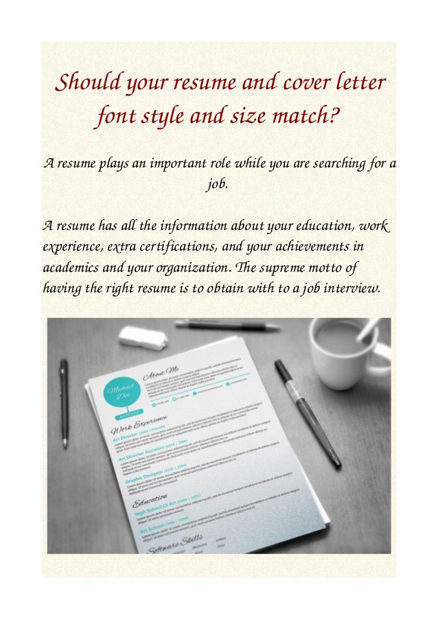 should your resume and cover letter font style and size match