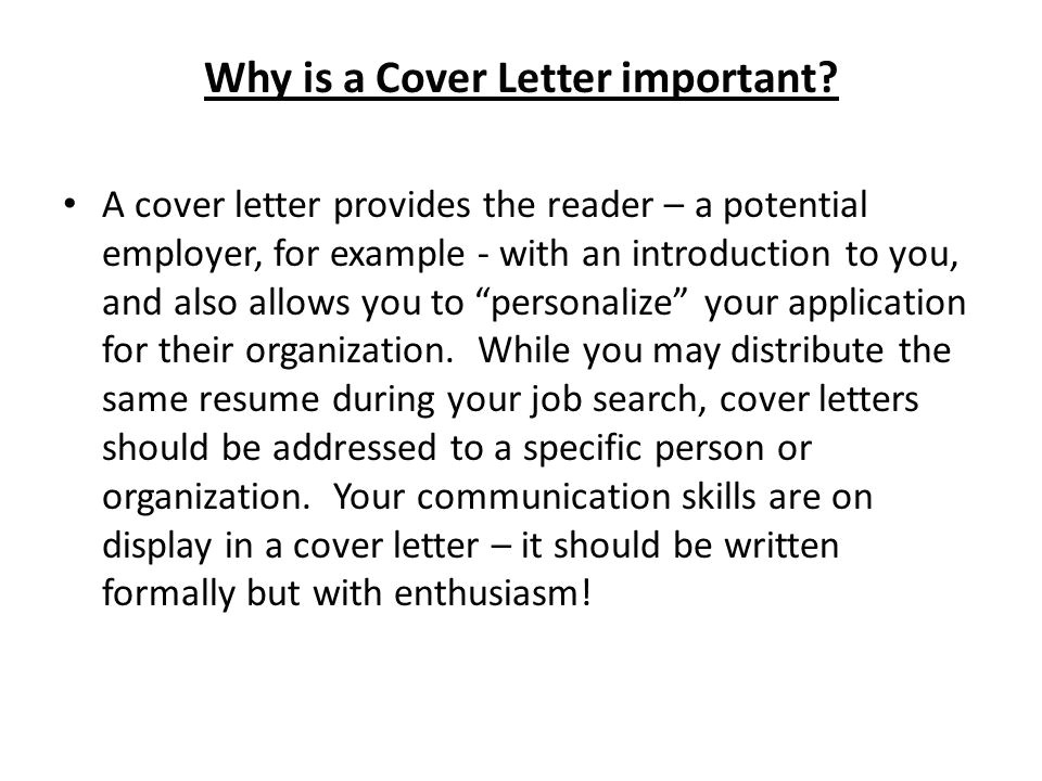 Why is A Cover Letter Important Writing Cover Letters Ppt Video Online Download