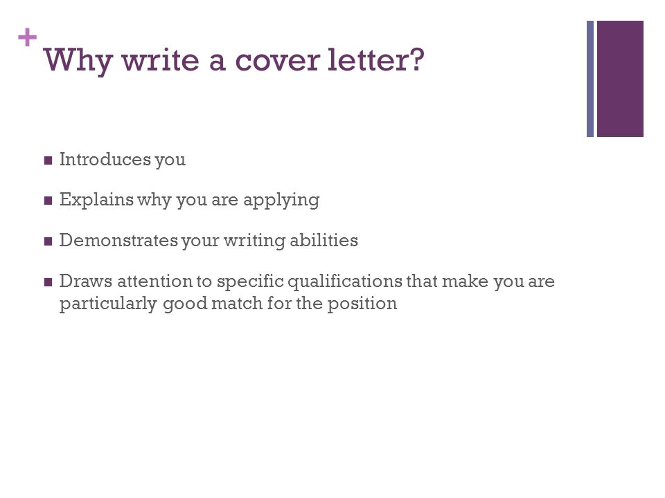 Why Write A Cover Letter Writing Effective Cover Letters Ppt Video Online Download