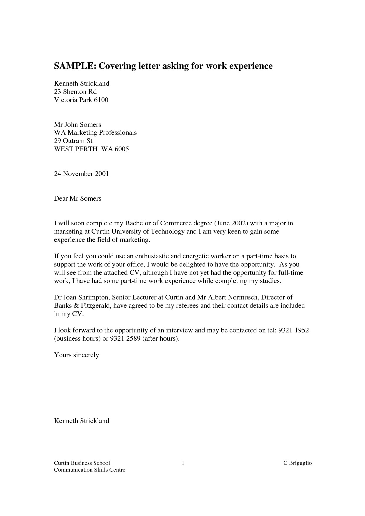 Writing A Cover Letter for Work Experience Cover Letter No Work Experience the Letter Sample