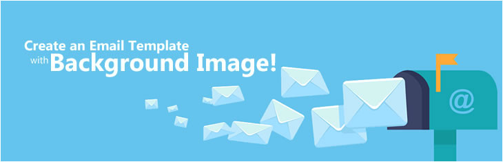create email template with background image