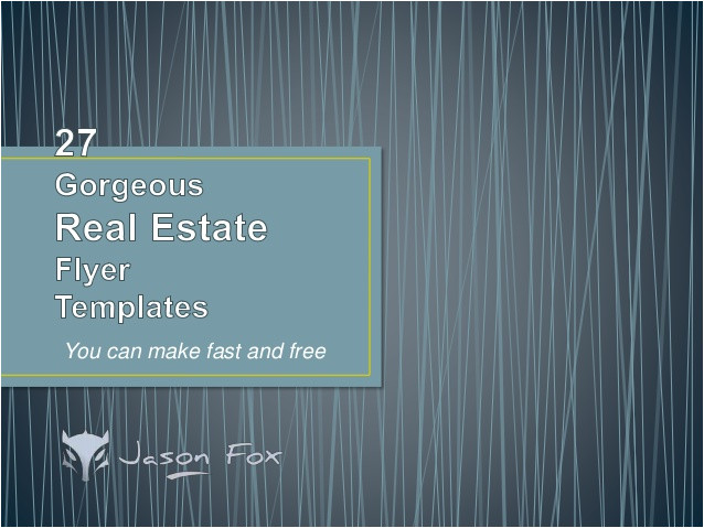 27 gorgeous real estate flyer templates you can create fast and free