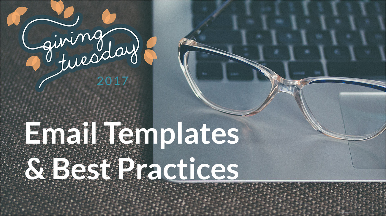 givingtuesday email templates best practices