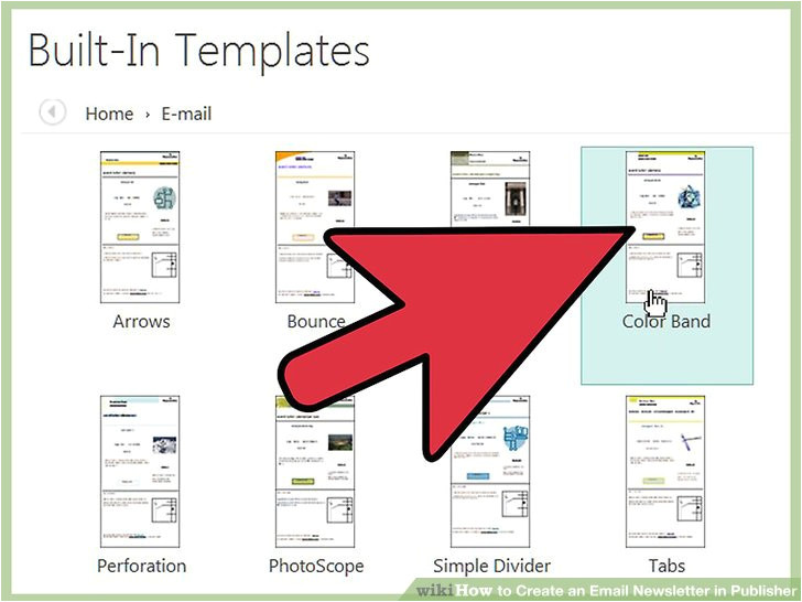 How to Create Newsletter Templates for Email How to Create An Email Newsletter In Publisher 11 Steps