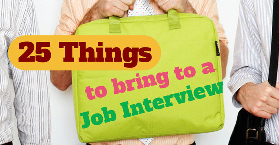 top things you should bring or take to a job interview