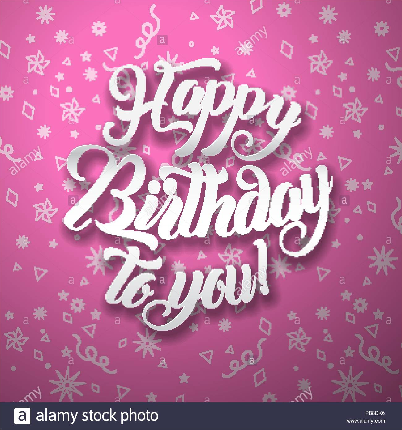 happy birthday to you lettering text vector illustration birthday greeting card design pb8dk6 jpg