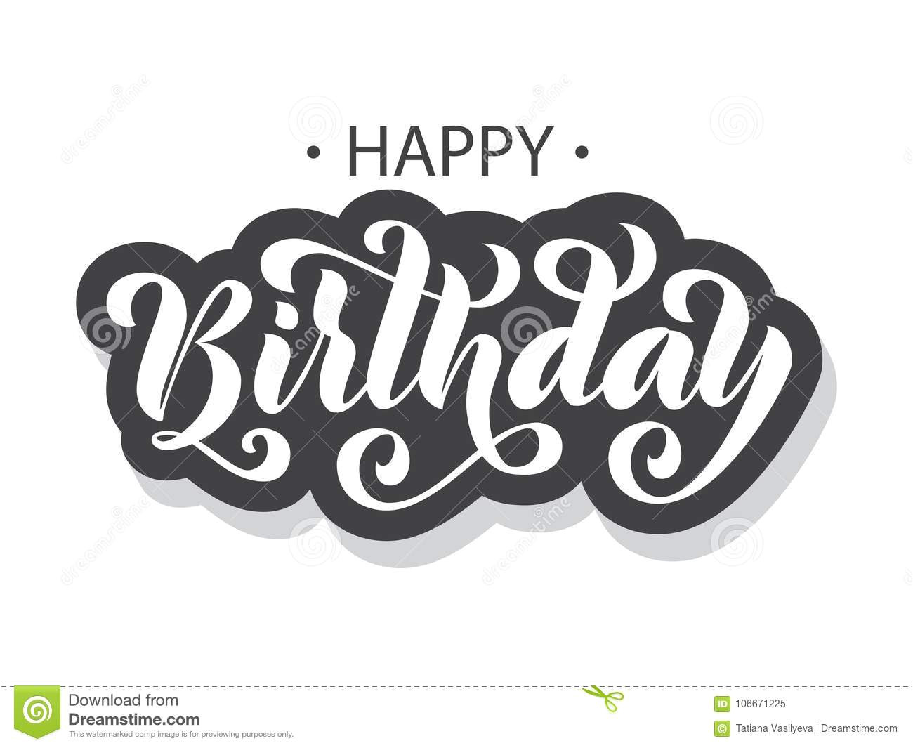 happy birthday hand drawn lettering card modern brush calligraphy vector illustration typography design print greetings shirt 106671225 jpg