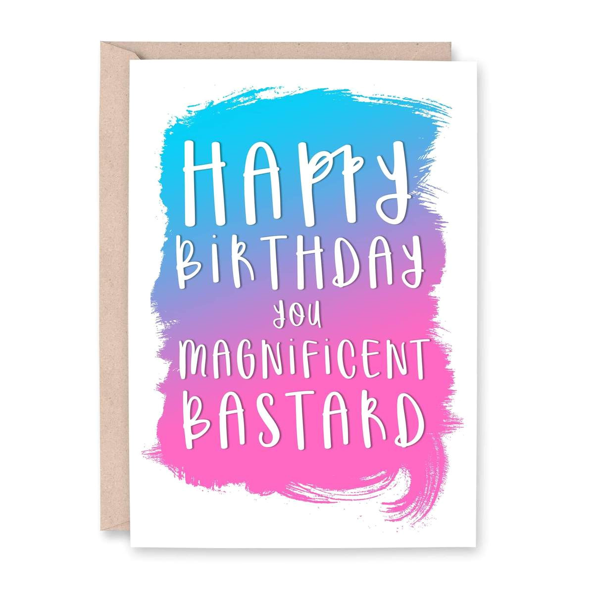 happy birthday magnificent bastard card 1200x1200 jpg