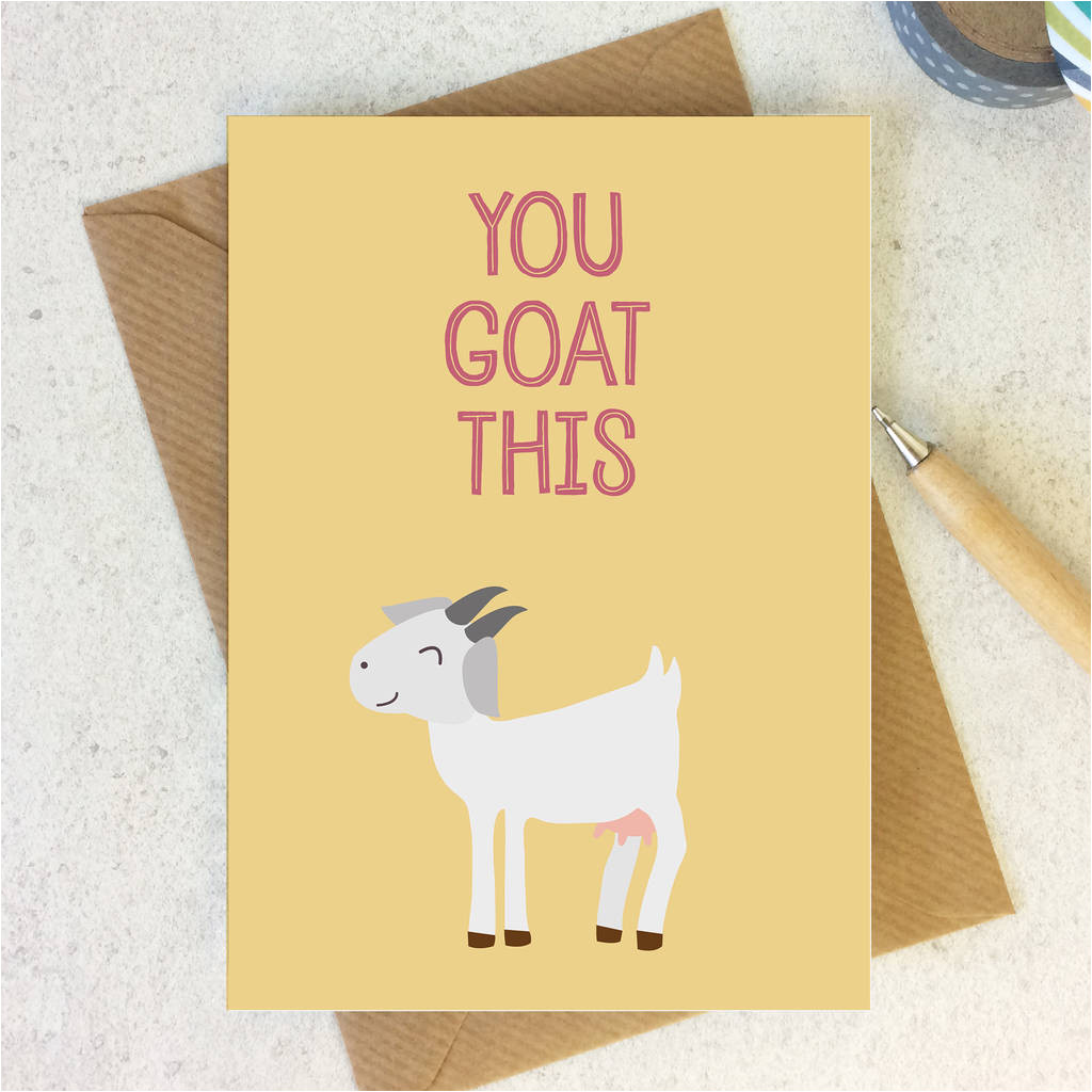 original funny motivational friendship card you goat this jpg