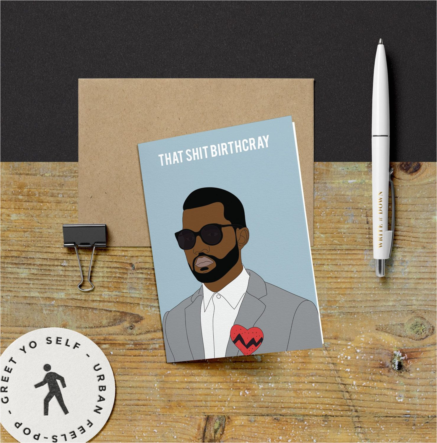 Kanye West Happy Birthday Card Kanye West that Shit Birthcray Birthday Card Yeezy Kanye
