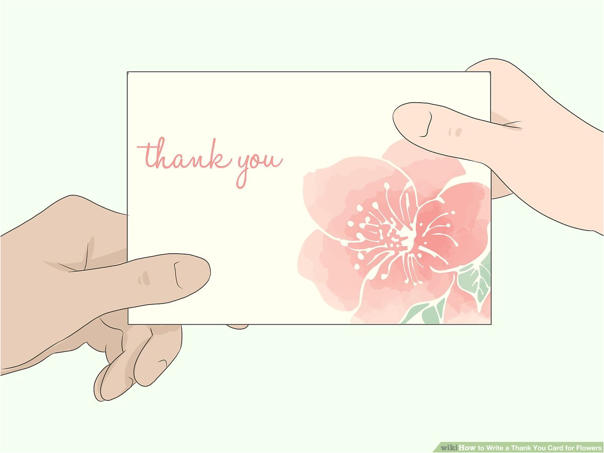 aid4521213 v4 1200px write a thank you card for flowers step 12 jpg