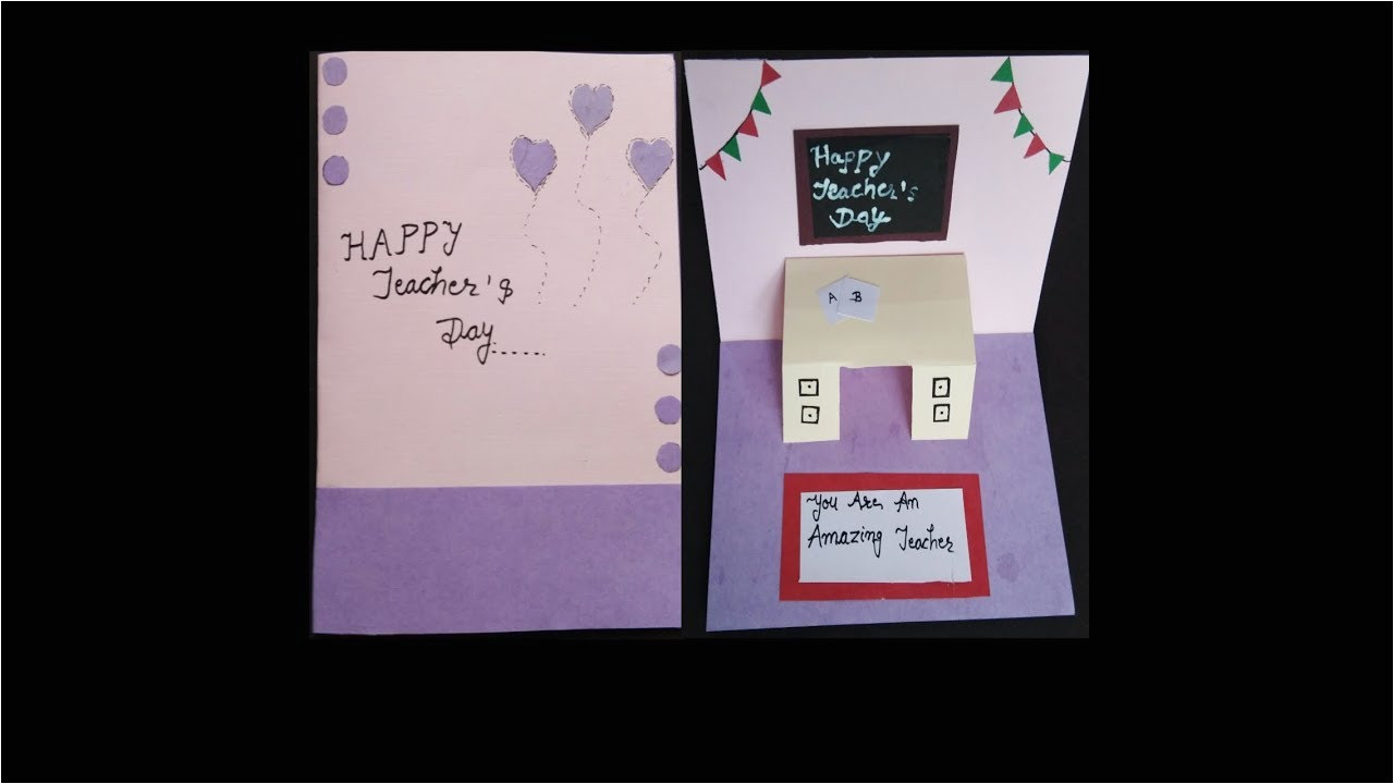 Teachers Day Best Card Making How to Make Teacher S Day Card Diy Greeting Card Handmade Teacher S Day Pop Up Card Idea