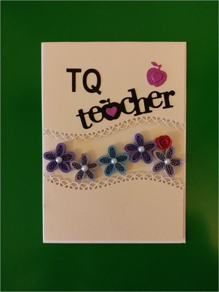 Teachers Day Card Paper Quilling Pin by Wendy Gan2 On Wendy S Quilling Works Teachers Day