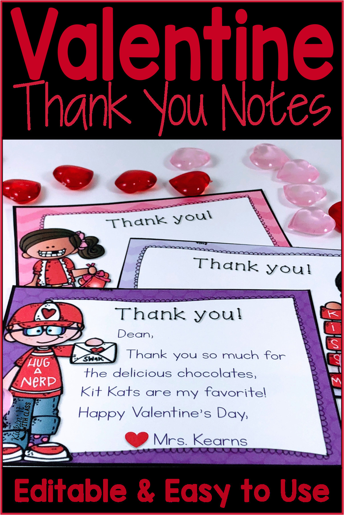Valentine Things to Write In A Card Valentine Thank You Notes Editable with Images Teacher