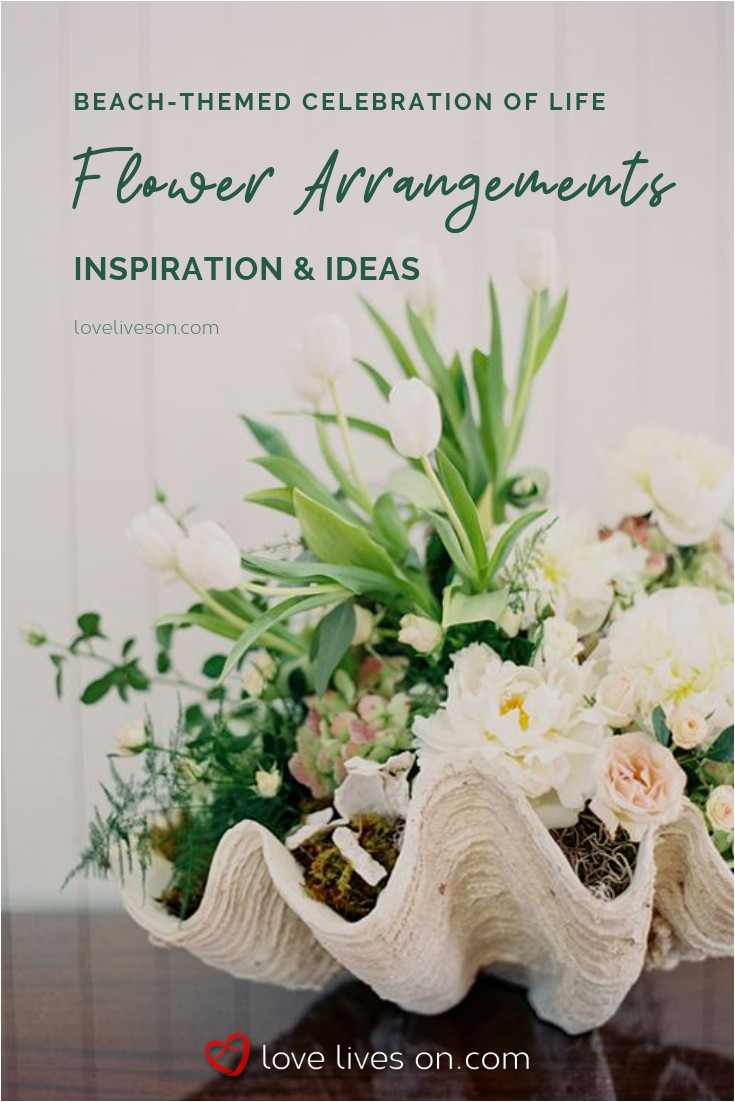 What to Say On A Funeral Flower Card Celebration Of Life Ideas Celebration Of Life Beach