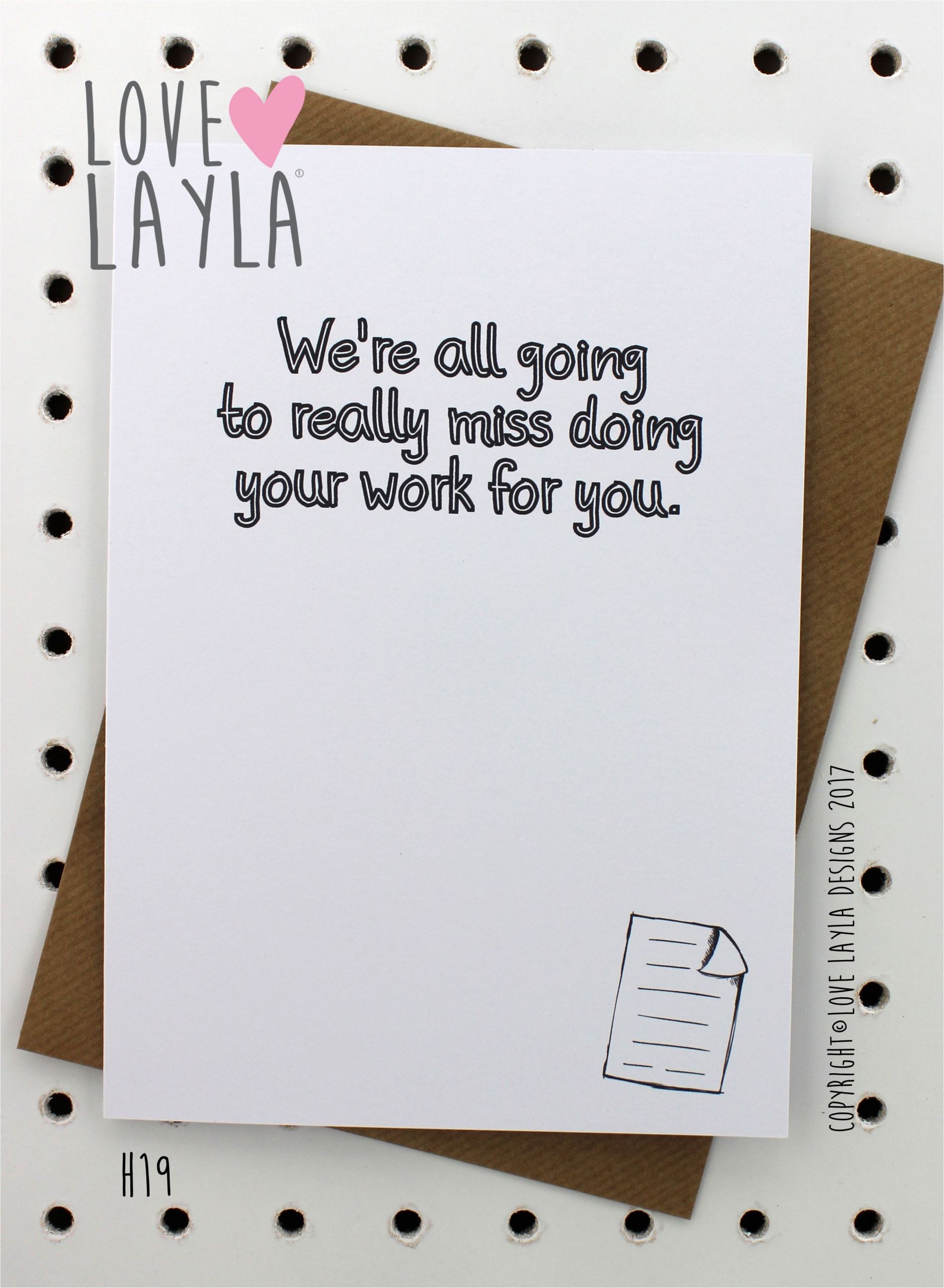 What to Write In A Farewell Card Funny Said No One Ever Missyou Weregoingtomissyou